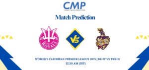 Women's Caribbean Premier League 2025 Match 6 BR-W vs TKR-W Prediction Who Will Win Today