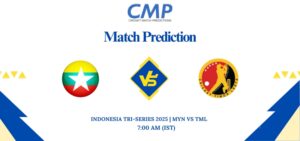 Indonesia Tri-Series 2025 3rd T20I MYN VS TML Prediction Who Will Win Today